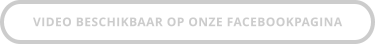 VIDEO BESCHIKBAAR OP ONZE FACEBOOKPAGINA